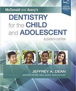 McDonald and Avery's Dentistry for the Child and Adolescent 11th Edition PDF & Video