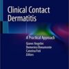 linical Contact Dermatitis: A Practical Approach 1st ed. 2021 Edition PDF