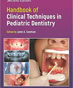 Handbook of Clinical Techniques in Pediatric Dentistry 2nd Edition PDF