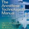 The Anesthesia Technologist's Manual 2nd Edition PDF