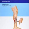 Lower Extremity Reconstruction: A Practical Guide 1st Edition PDF & VIDEO