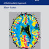 Diagnostic and Interventional Neuroradiology: A Multimodality Approach PDF