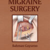 Migraine Surgery 1st Edition PDF Original & Video