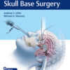 Controversies in Skull Base Surgery 1st Edition PDF & VIDEO