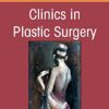 Plastic Surgery for Men, An Issue of Clinics in Plastic Surgery (Volume 49-2) (The Clinics: Internal Medicine, Volume 49-2) PDF