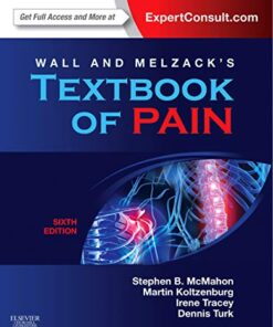 Wall & Melzack's Textbook of Pain: Expert Consult - Online and Print (Wall and Melzack's Textbook of Pain) 6th Edition PDF Original