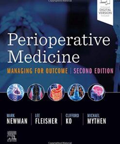 Perioperative Medicine: Managing for Outcome 2nd Edition PDF Original