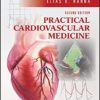 Practical Cardiovascular Medicine, 2nd Edition (Original PDF from Publisher)