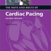 The Nuts and Bolts of Cardiac Pacing, 2nd Edition (EPUB)