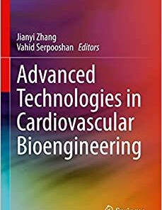 Advanced Technologies in Cardiovascular Bioengineering (Original PDF from Publisher)