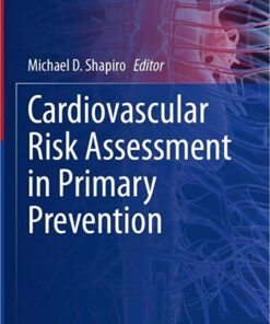 Cardiovascular Risk Assessment in Primary Prevention (Contemporary Cardiology) (Original PDF from Publisher)