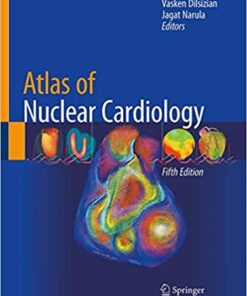 Atlas of Nuclear Cardiology, 5th Edition (Original PDF from Publisher)