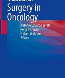 Vascular Surgery in Oncology 1st ed. 2022 Edition PDF Original