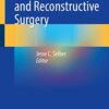 Robotics in Plastic and Reconstructive Surgery 1st ed. 2021 Edition PDF Original