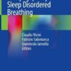 Barbed Pharyngoplasty and Sleep Disordered Breathing 1st ed. 2022 Edition PDF Original