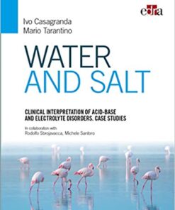 Water and salt: Clinical interpretation of acid-base and electrolyte disorders (EPUB + Converted PDF)