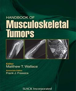 Handbook of Musculoskeletal Tumors (Original PDF from Publisher)