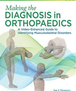 Making the Diagnosis in Orthopaedics: A Multimedia Guide (EPUB)