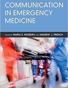 Communication in Emergency Medicine (Original PDF from Publisher)