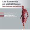 Les étirements en kinésithérapie: Avec 50 exercices indispensables (EPUB + Converted PDF)