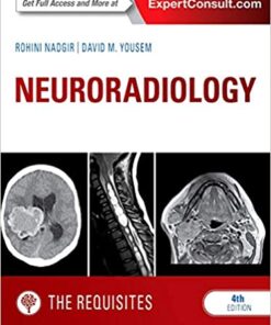 Neuroradiology: The Requisites (The Core Requisites), 4th Edition (Original PDF from Publisher)