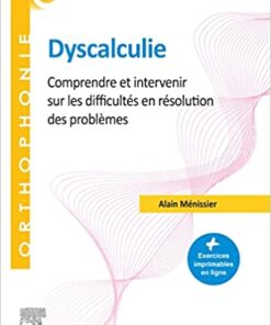 Dyscalculie: Comprendre et intervenir sur les difficultés en résolution des problèmes (Original PDF from Publisher)