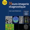 Neuro-imagerie diagnostique, 3e (Original PDF from Publisher)