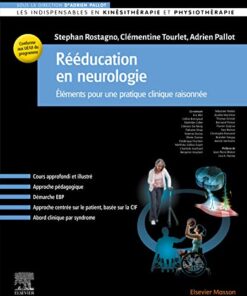 Rééducation en neurologie: Eléments pour une pratique clinique raisonnée (Original PDF from Publisher)