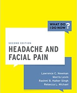 Headache and Facial Pain (WHAT DO I DO NOW), 2nd edition (Original PDF from Publisher)