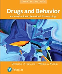 Drugs and Behavior: An Introduction to Behavioral Pharmacology, 8th Edition (Original PDF from Publisher)