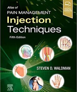 Atlas of Pain Management Injection Techniques, 5th Edition (Original PDF from Publisher)