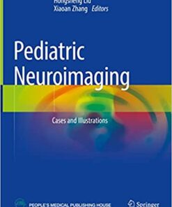 Pediatric Neuroimaging: Cases and Illustrations (Original PDF from Publisher)