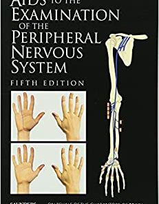 Aids to the Examination of the Peripheral Nervous System, 5th edition (Original PDF from Publisher)