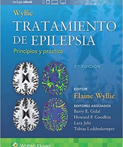 Wyllie. Tratamiento de epilepsia. Principios y práctica, 7th Edition (High Quality Image PDF)