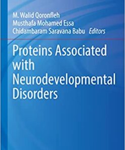 Proteins Associated with Neurodevelopmental Disorders (Nutritional Neurosciences) (Original PDF from Publisher)