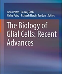 The Biology of Glial Cells: Recent Advances (Original PDF from Publisher)