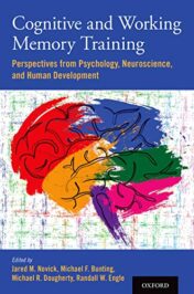 Cognitive and Working Memory Training: Perspectives from Psychology, Neuroscience, and Human Development (Original PDF)