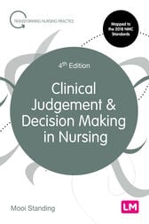 Clinical Judgement and Decision Making in Nursing, 4th Edition (Original PDF)