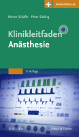 Klinikleitfaden Anästhesie Mit Zugang zur Medizinwelt A volume in Klinikleitfaden