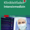 Klinikleitfaden Intensivmedizin