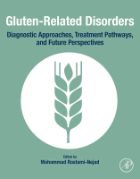 Gluten-Related Disorders Diagnostic Approaches, Treatment Pathways, and Future Perspectives