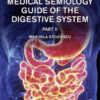 Medical Semiology Guide of the Digestive System Part II