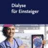 Dialyse Für Einsteiger