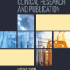 The Practical Guide to Clinical Research and Publication