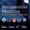 Perioperative Medicine Managing for Outcome