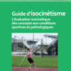 Guide D'isocinétisme Des Concepts Aux Conditions Sportives et Pathologiques