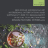 Molecular Mechanisms of Nutritional Interventions and Supplements for the Management of Sexual Dysfunction and Benign Prostatic Hyperplasia