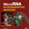 MicroRNA in Regenerative Medicine