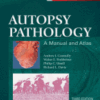 Autopsy Pathology: A Manual and Atlas