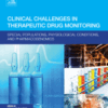 Clinical Challenges in Therapeutic Drug Monitoring Special Populations, Physiological Conditions and Pharmacogenomics